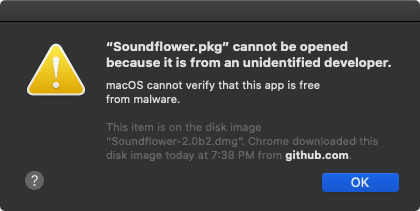 Soundflower Cannot Be Opened Error Message